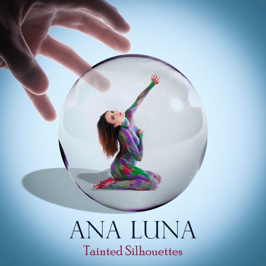 Ana Luna Reveals Debut Album, Tainted Silhouettes